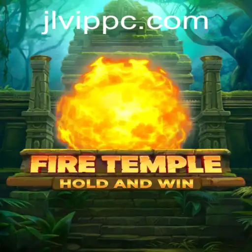 Exploring FireTemple: A Comprehensive Guide with the Latest Updates